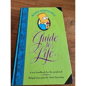 Bart Simpson's Guide to Life by Matt Groening Hardcover